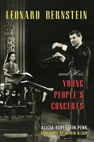 Leonard Bernstein and the Young People's Concerts book cover